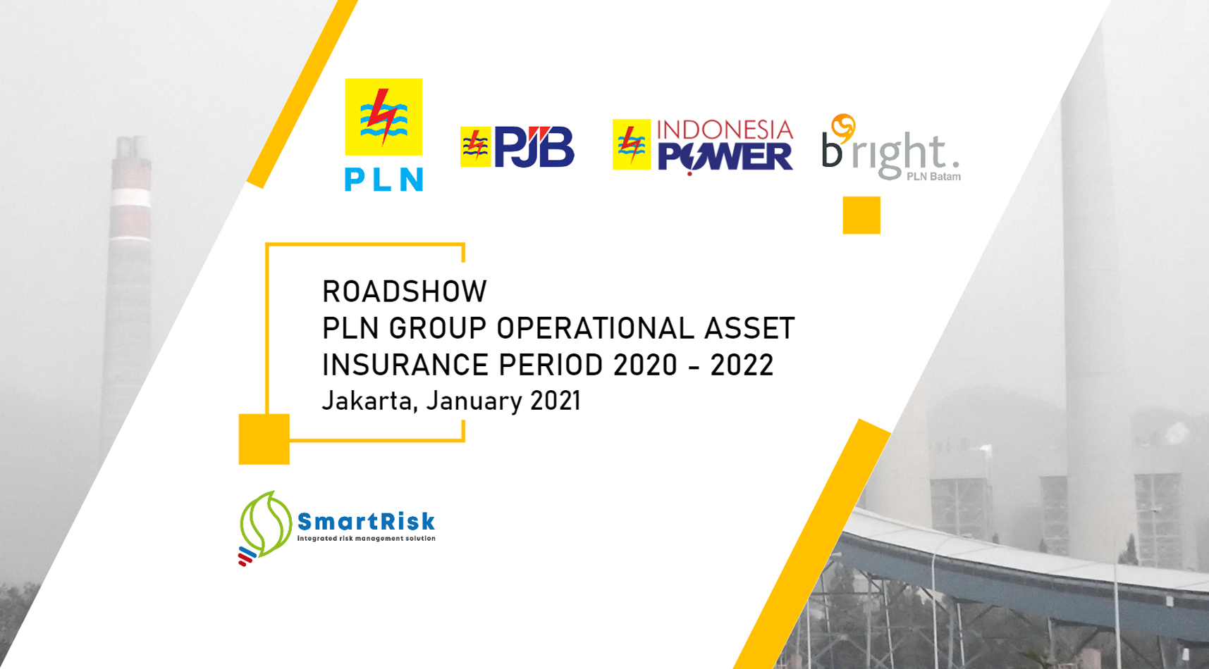 PT PLN Group - Operational Asset Insurance Roadshow | SmartRisk